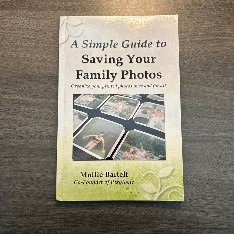 A Simple Guide to Saving Family Photos