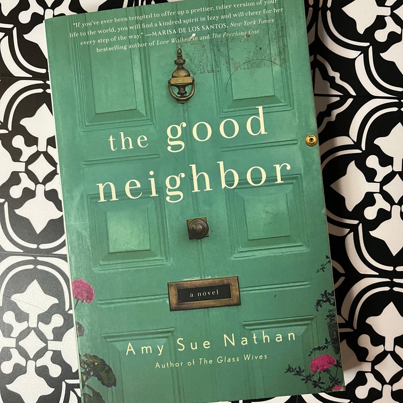 The Good Neighbor