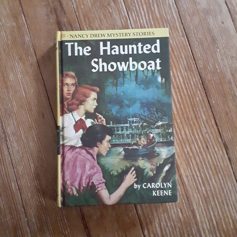 Nancy Drew 35: the Haunted Showboat