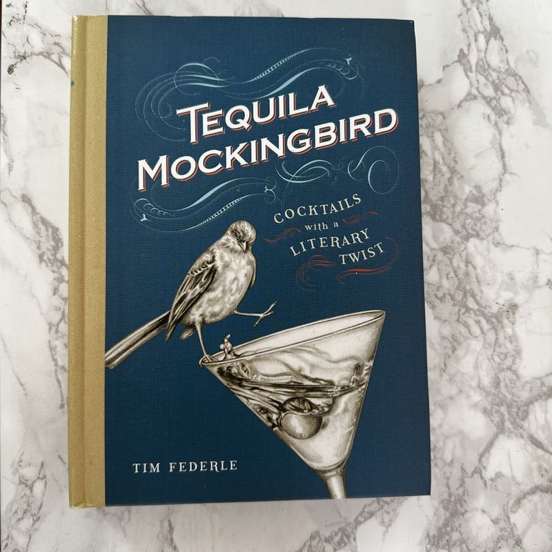 Tequila Mockingbird