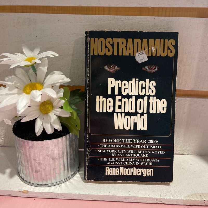 Nostradamus predicts the end of the world 
