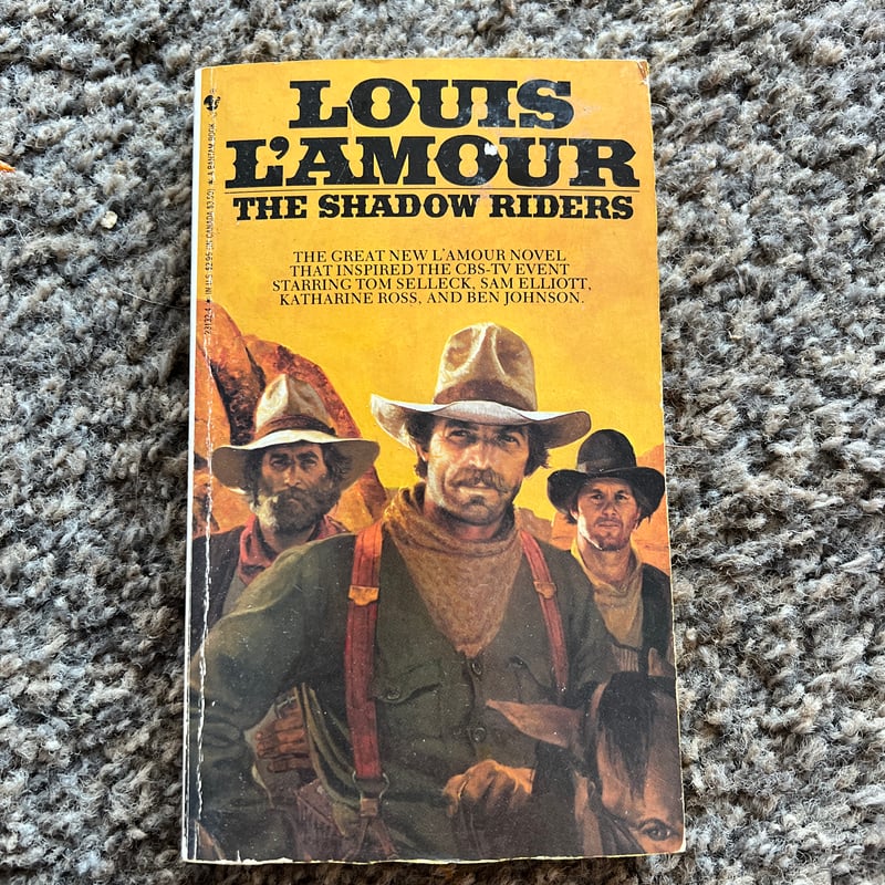 The Shadow Riders by Louis L'Amour, Paperback | Pangobooks