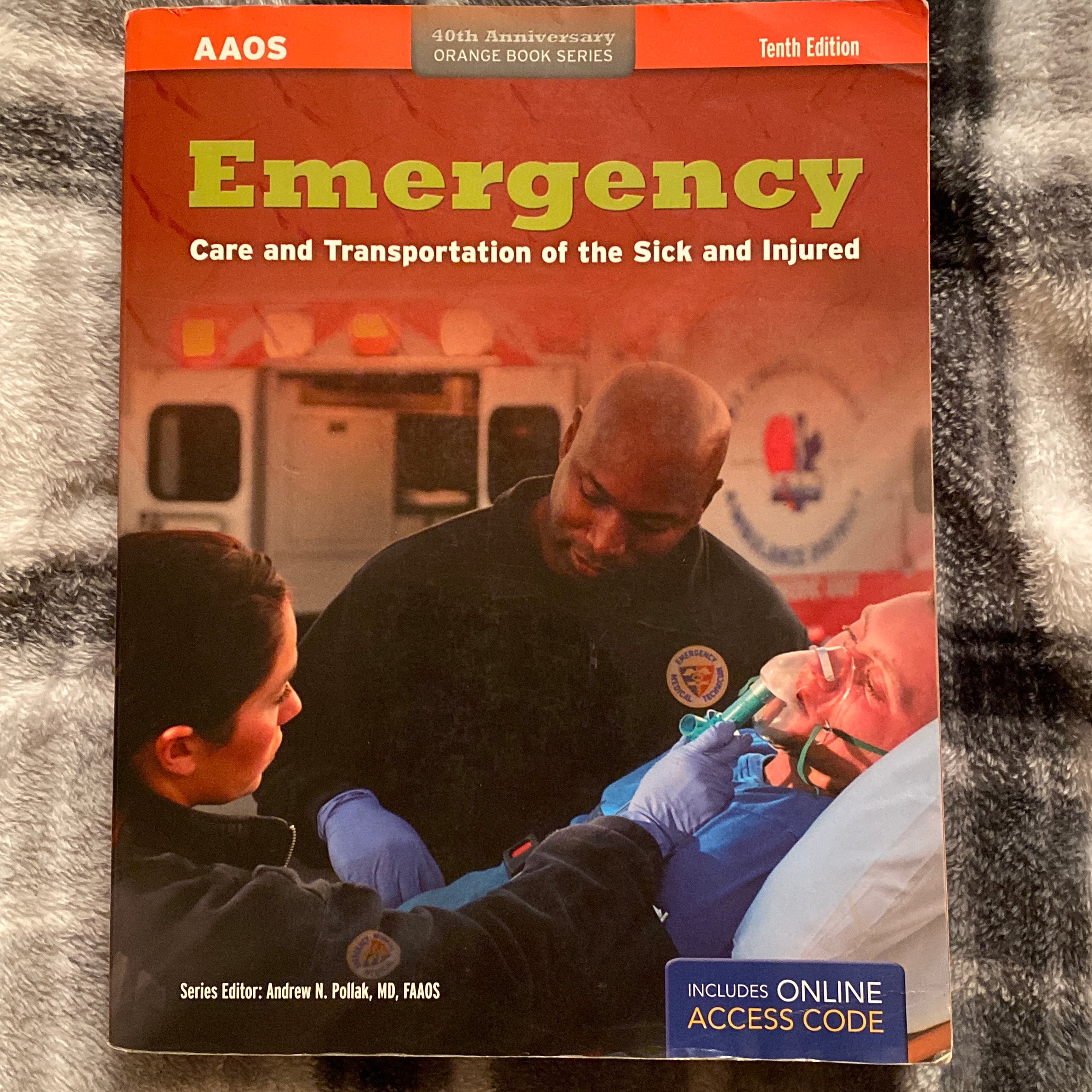 Emergency Care and Transportation of the Sick and Injured