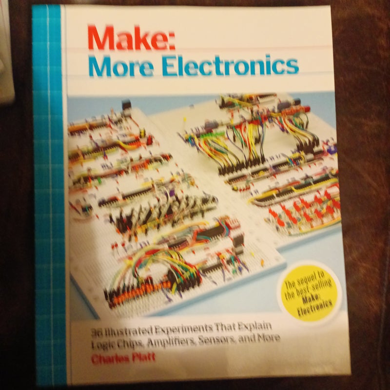 Make: More Electronics