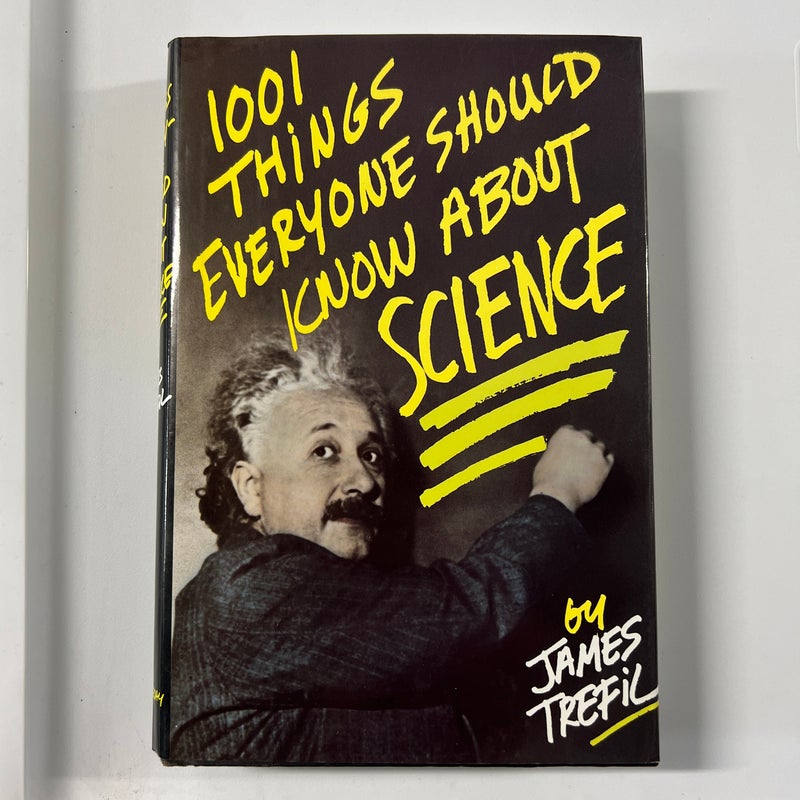 One Thousand and One Things Everyone Should Know about Science