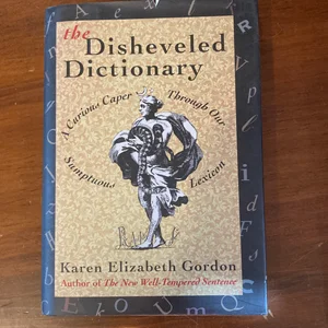 The Disheveled Dictionary
