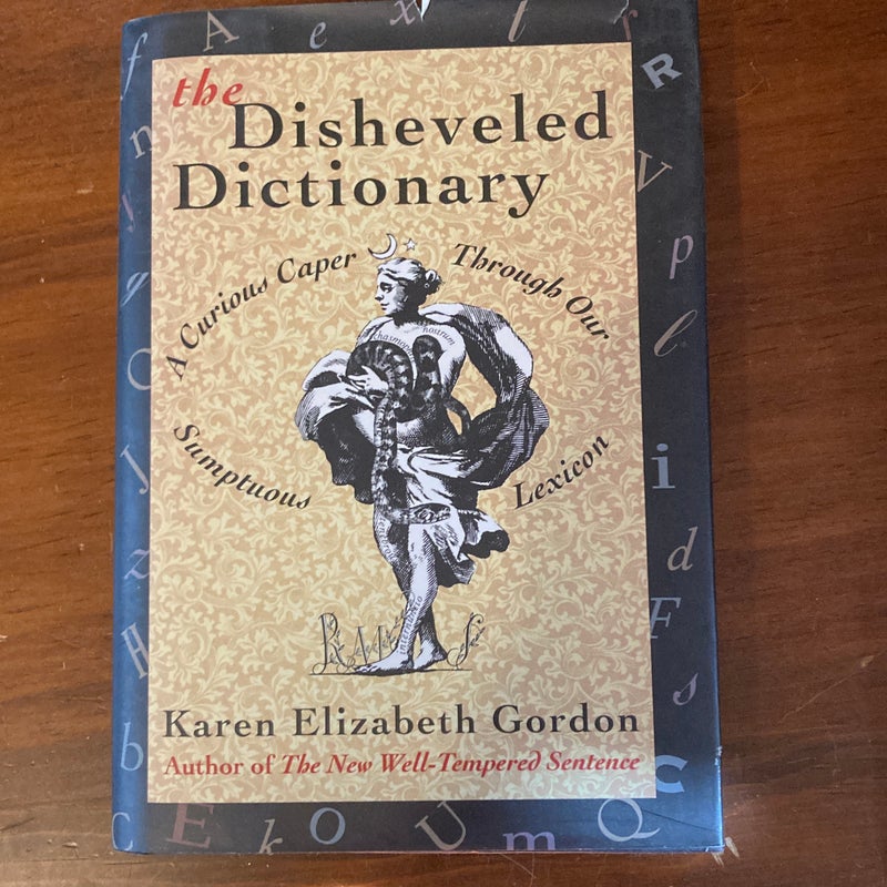 The Disheveled Dictionary