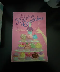 It’s Raining Cupcakes 