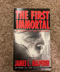 The first immortal