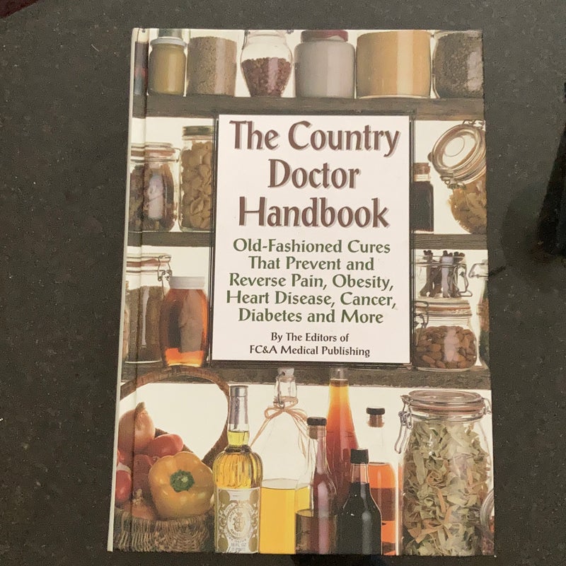 The Counrty Doctor Handbook