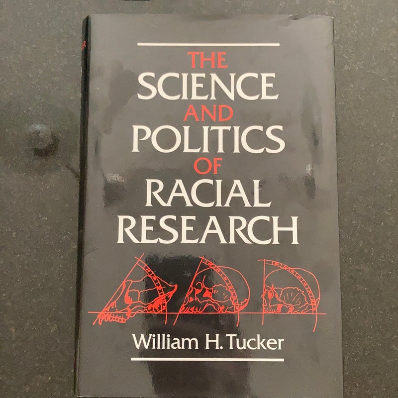 The Science and Politics of Racial Research