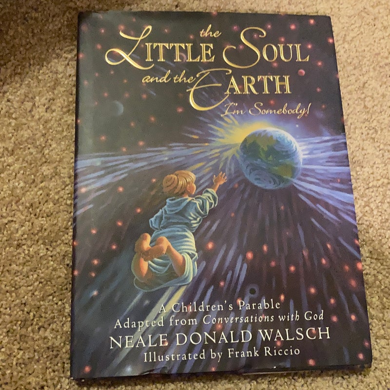 The Little Soul and the Earth