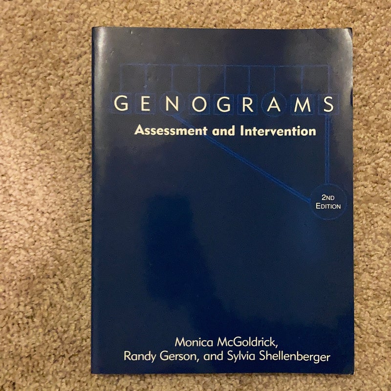 Genograms Assessment and Intervention