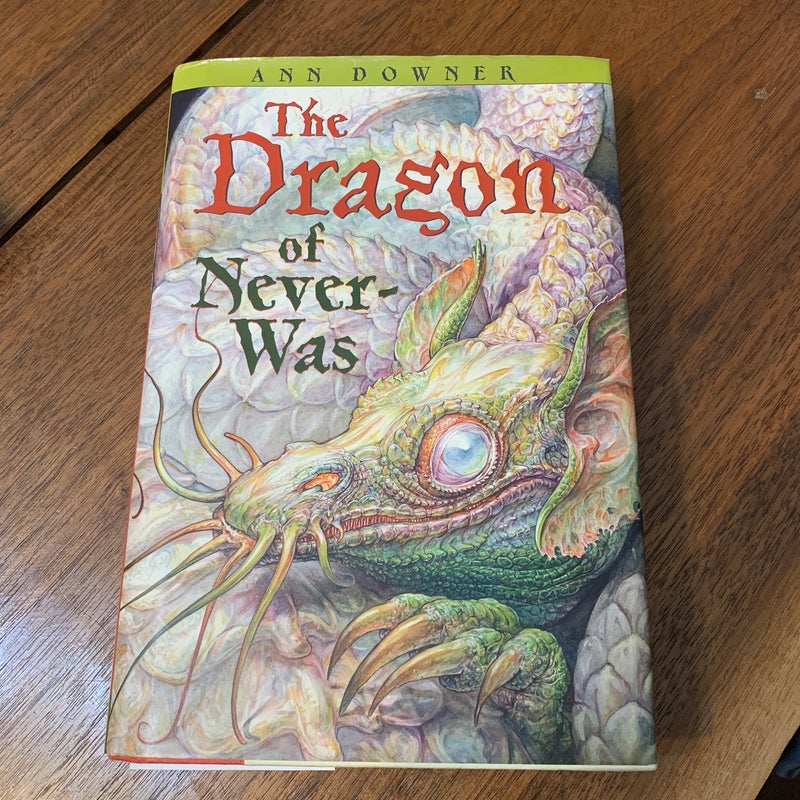 The Dragon of Never-Was