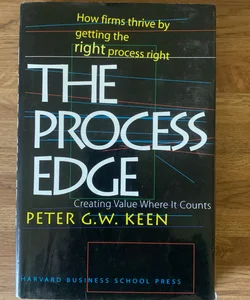 The Process Edge