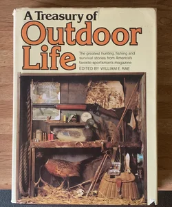 A Treasury of Outdoor Life