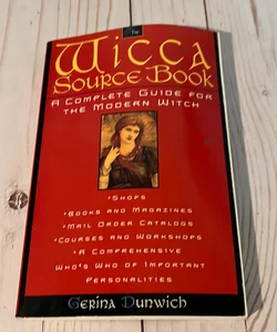 The Wicca Source Book