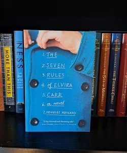 The Seven Rules of Elvira Carr