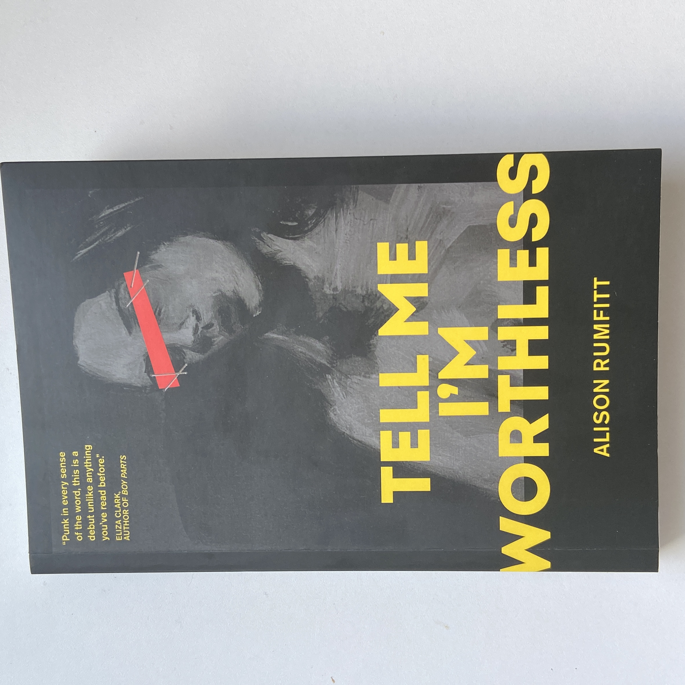 Tell Me Im Worthless