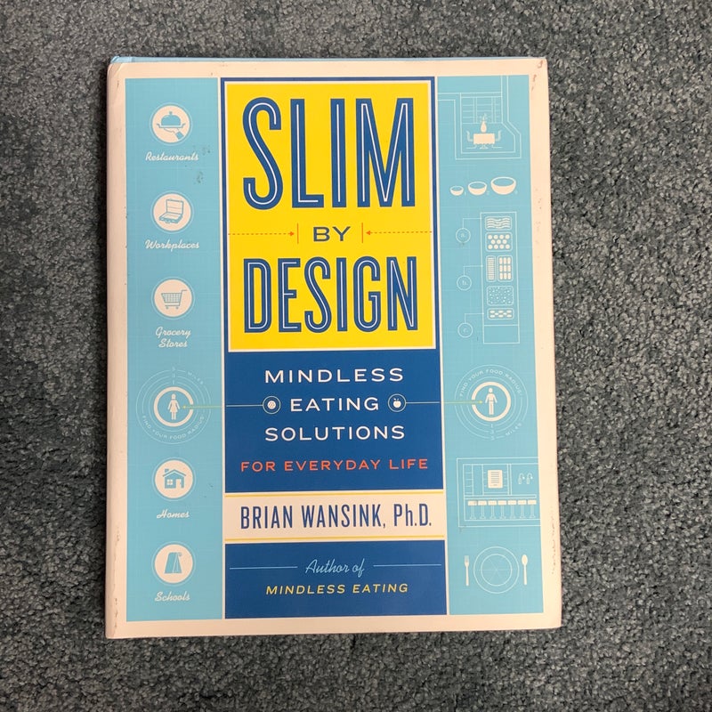 Slim by Design