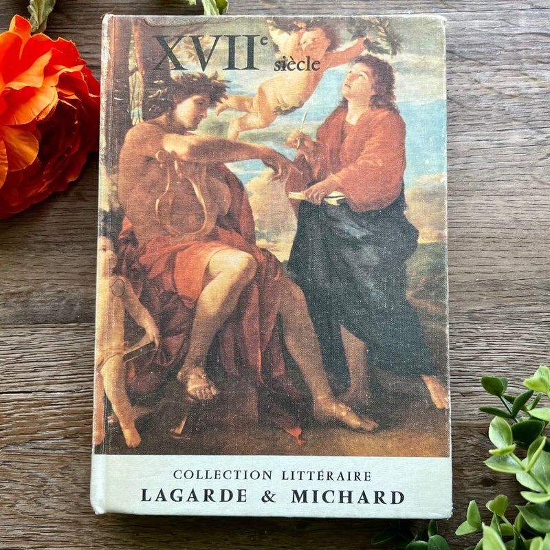 Collection littéraire Lagarde et Michard XVIIe siècle