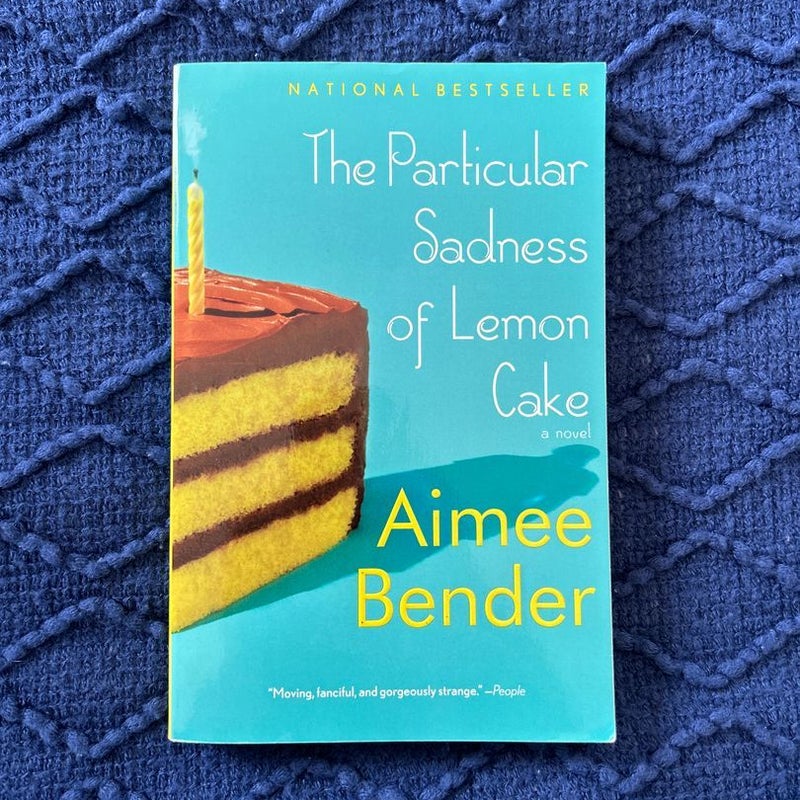 The Particular Sadness of Lemon Cake