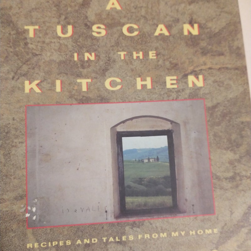 A Tuscan in the Kitchen