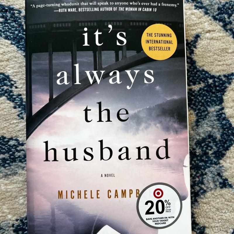 It's Always the Husband
