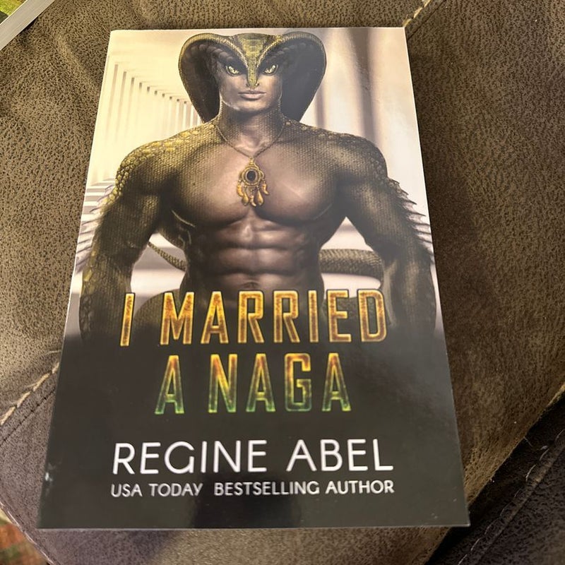 I Married a Naga