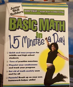 Basic Math in 15 Minutes a Day