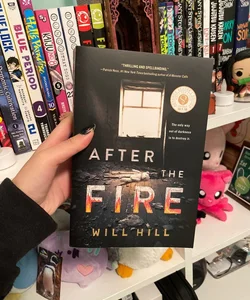 After the Fire - Advance Reader Edition