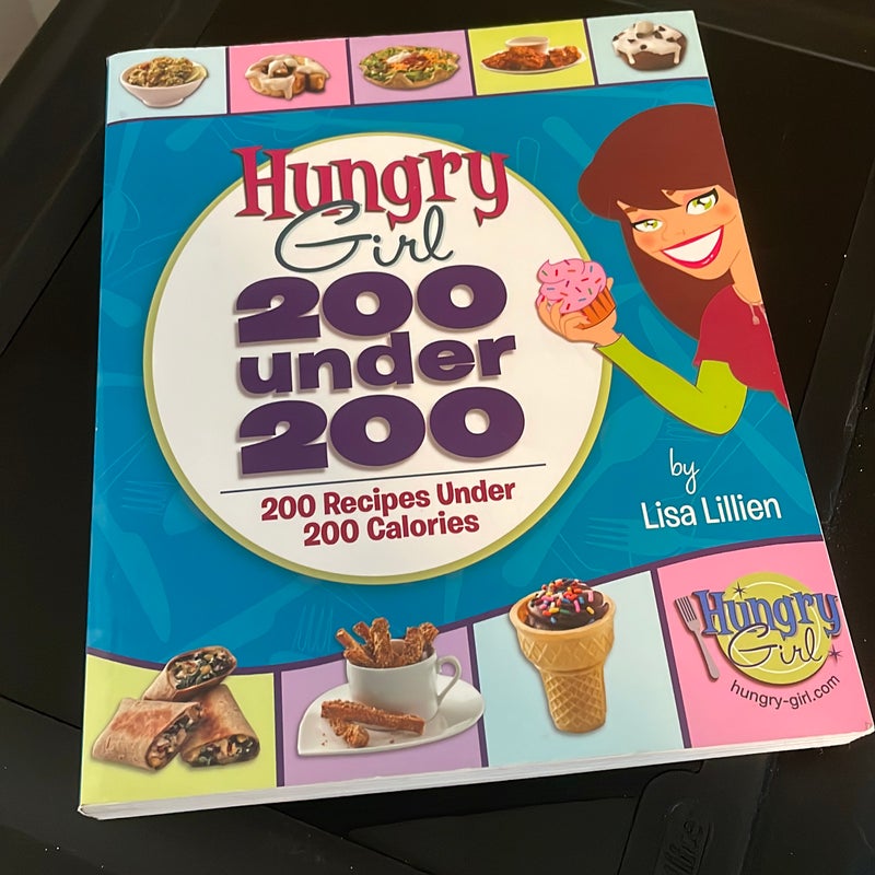 Hungry Girl: 200 Under 200