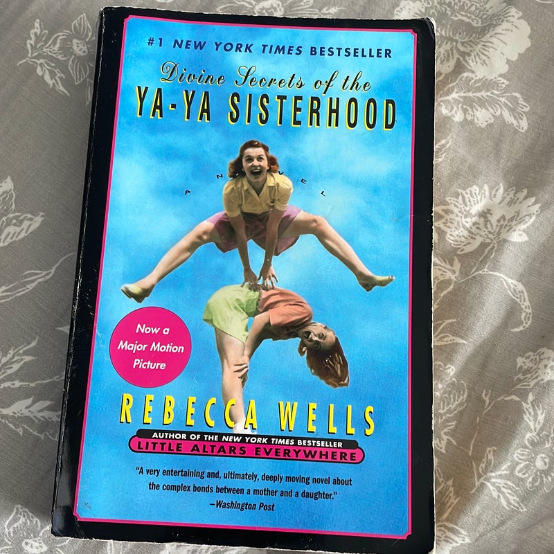 Divine Secrets of the Ya-Ya Sisterhood