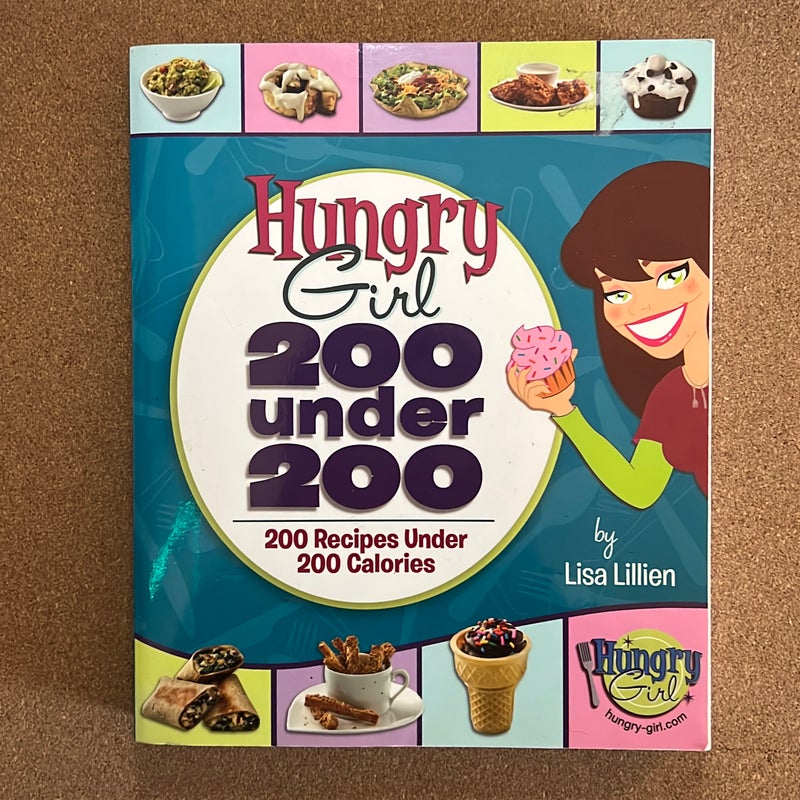 Hungry Girl: 200 Under 200