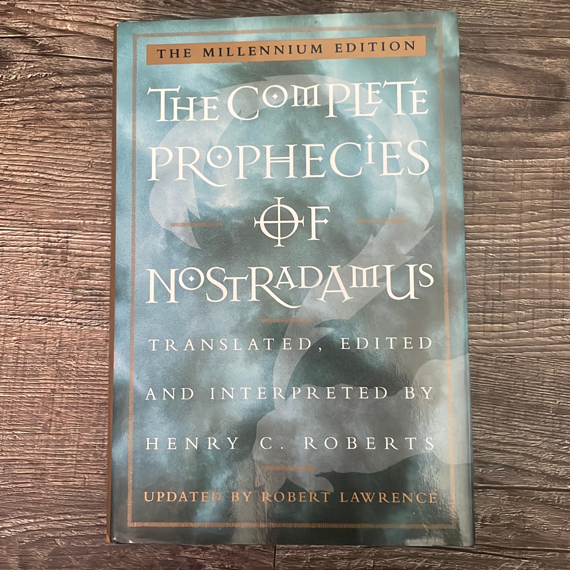 Complete Prophecies of Nostradamus