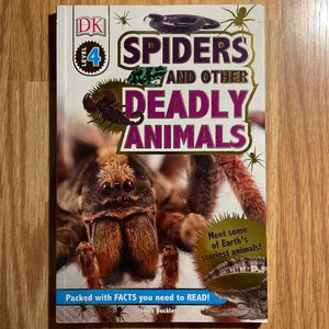 DK Readers L4: Spiders and Other Deadly Animals