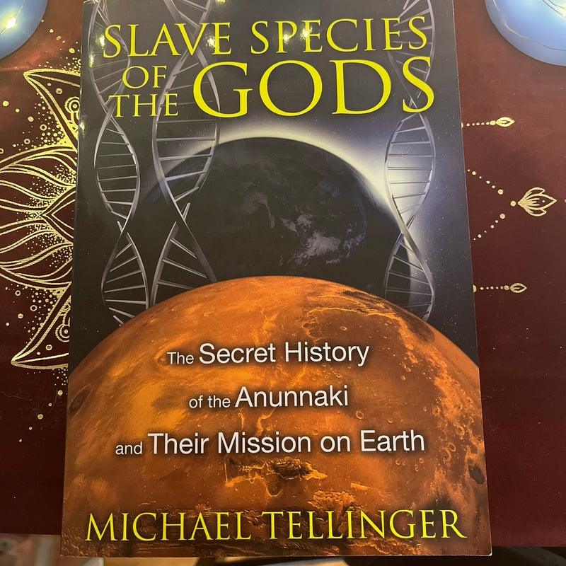 Slave Species of the Gods