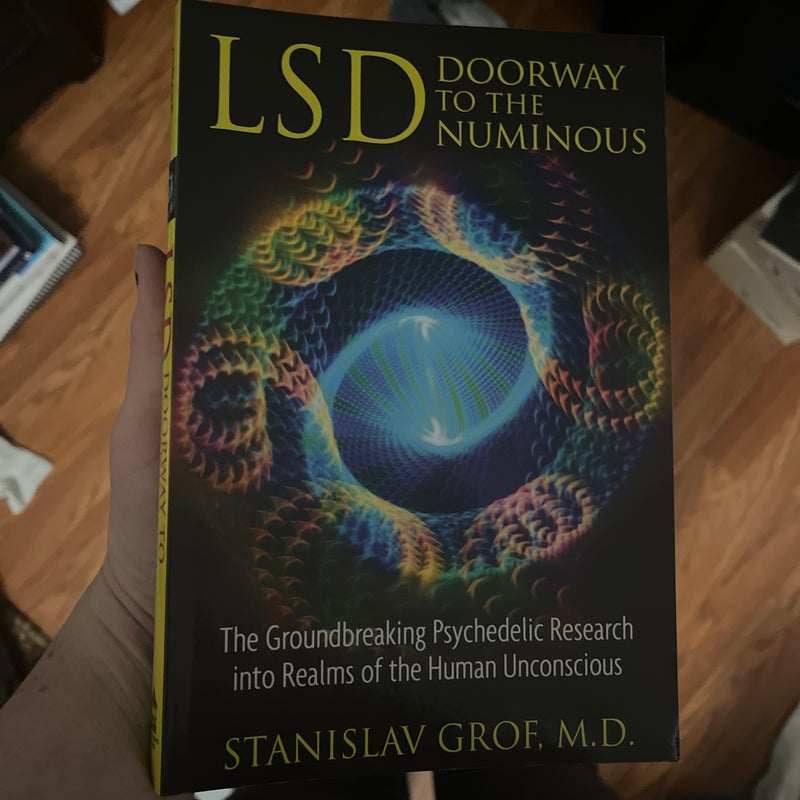 LSD: Doorway to the Numinous