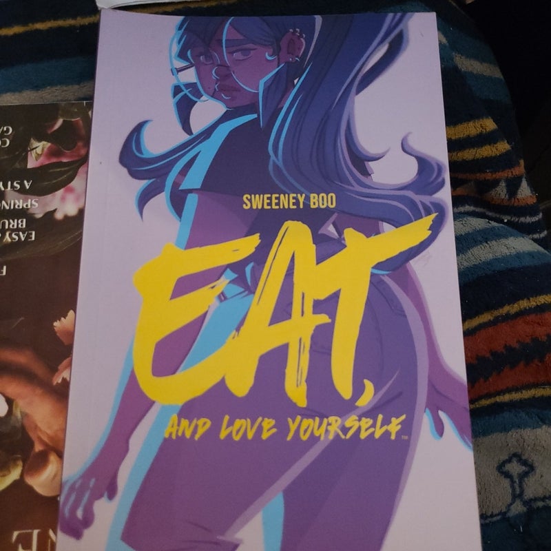 Eat, and Love Yourself