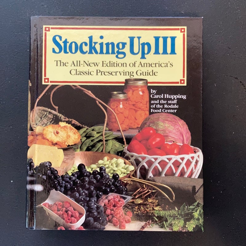 Stocking up III Classic Preserving Guide HB Rosales Food Center