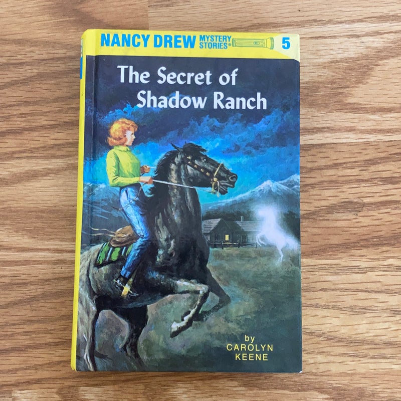 Nancy Drew 05: the Secret of Shadow Ranch