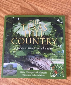 Texas Hill Country Cookbook Excellent