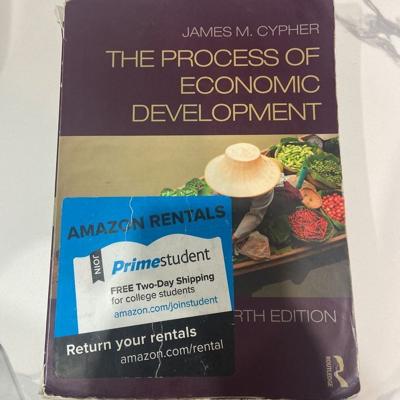 The Process of Economic Development by James Cypher, James L. Dietz