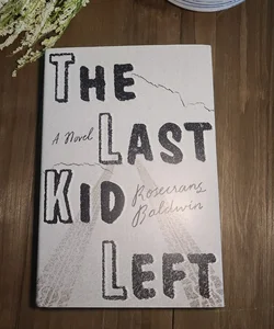 The Last Kid Left