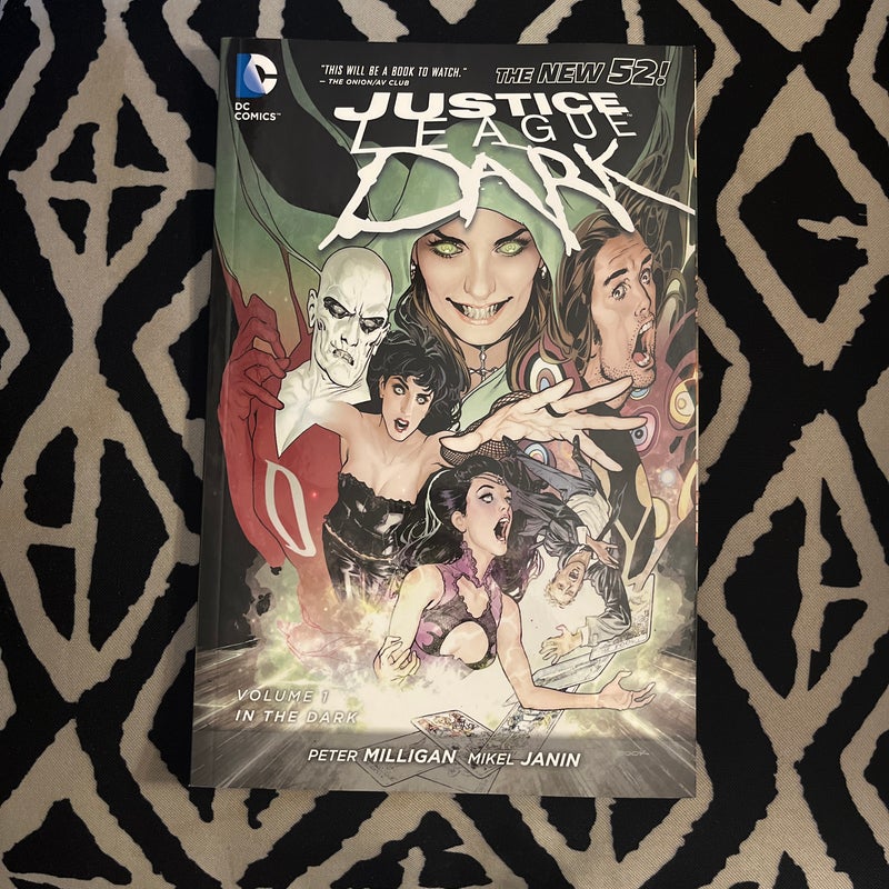 Justice League Dark Vol. 1: in the Dark (the New 52)