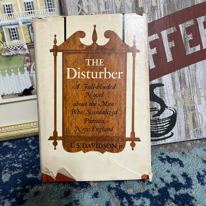 The disturber 