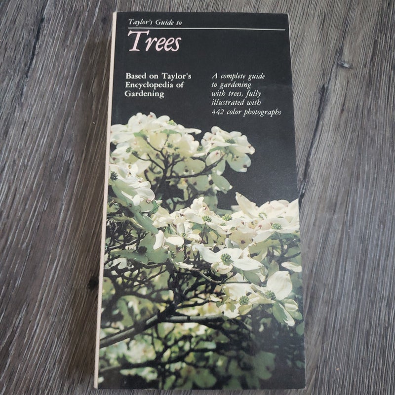 Taylor's Guide to Trees