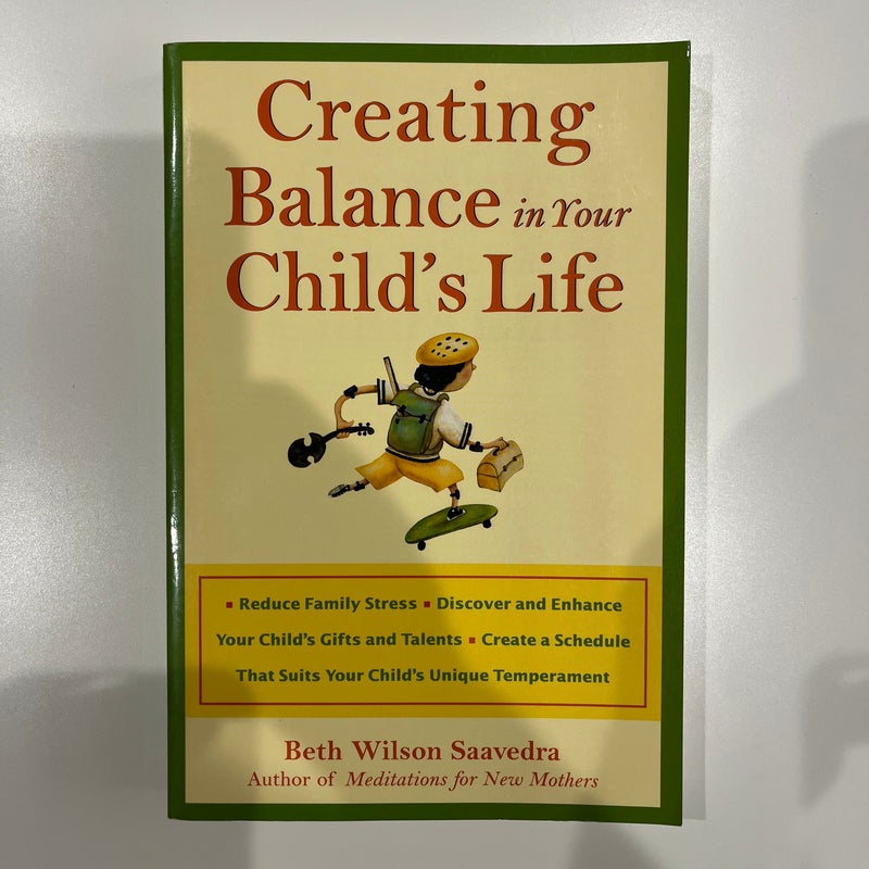 Creating Balance in Your Child's Life