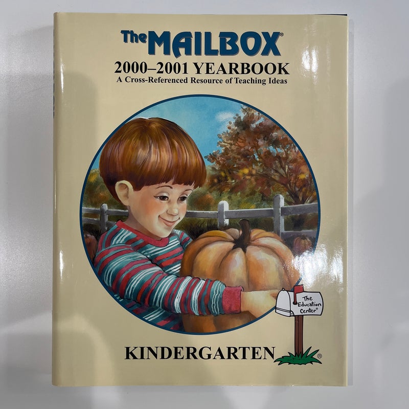 The Mailbox 2000-2001 Yearbook Kindergarten 