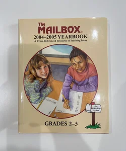 The Mailbox 2004-2005 Yearbook Grades 2-3